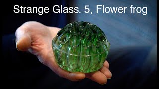 Andy McConnell's Strange Glass. 5, Flower Frog