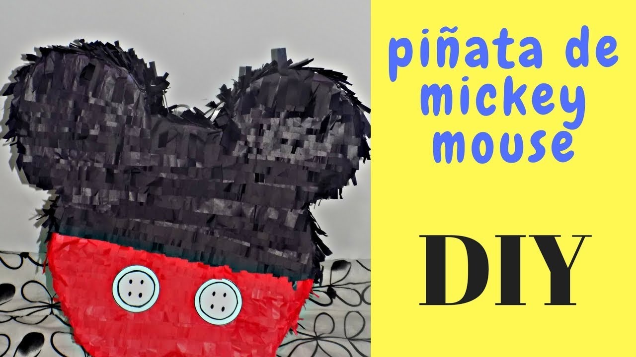 Como Hacer Pinata De Mickey Mouse Facil Diy Youtube