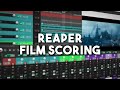 Film Scoring in Reaper (Tutorial)