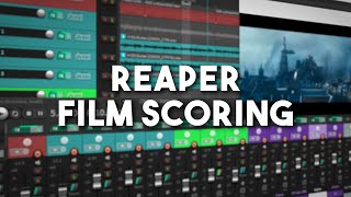 Film Scoring in Reaper (Tutorial)