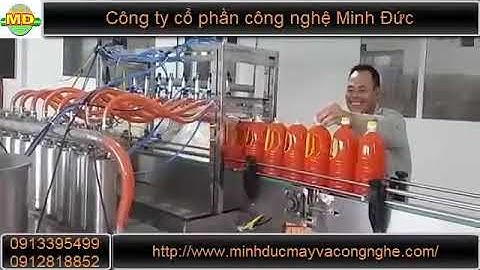 Công ty cổ phần công nghệ Minh Đức   Máy chiết đóng chai tương ớt