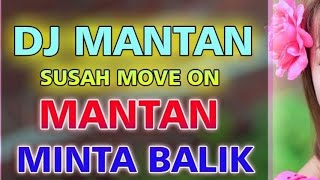 #DJ #MANTAN #SUSAH #Moveon DJ mantan susah move on Tidak semudah itu ferguso