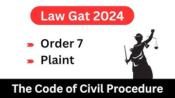 law gat cpc|order 7 cpc|plaint cpc|order 7 rule 1 to 26 cpc|law gat 2024