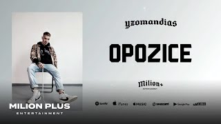 Yzomandias - Opozice (official visualizer) chords