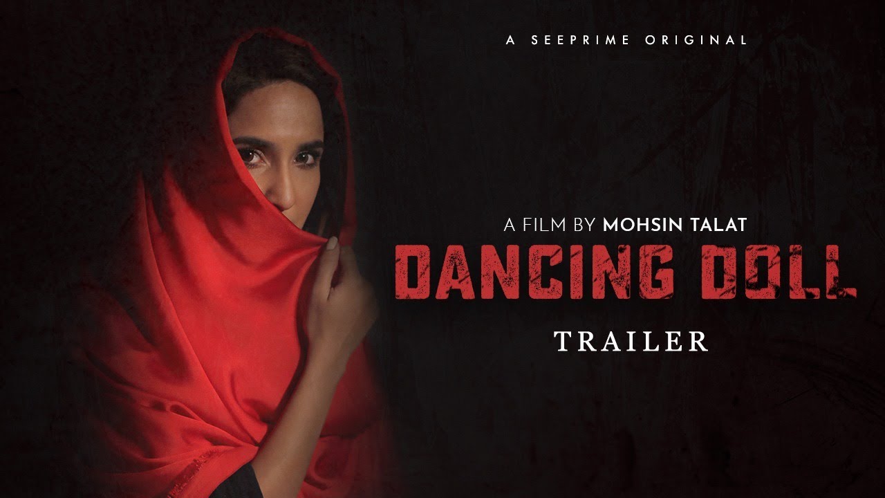 Dancing Doll  Trailer  Anoushay Abbasi  Faizan Khuaja  Angel  See Prime Original 