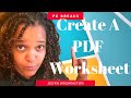 Using PDFescape to Create PDF Worksheets that Students Can Work In