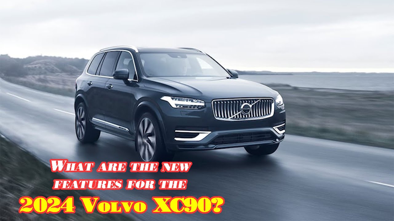 All new volvo xc90 2024 2024 volvo xc90 recharge ultimate 2024