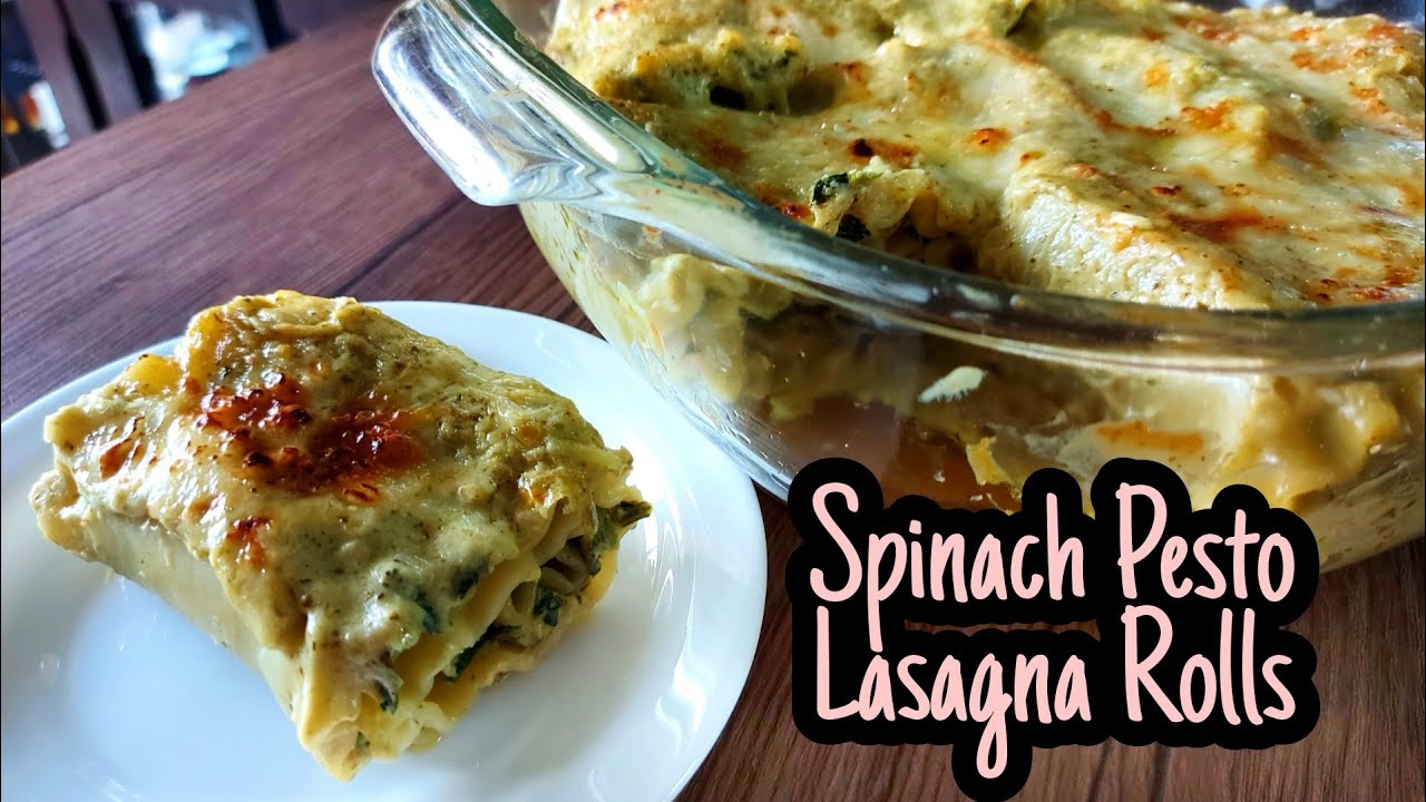 SPINACH PESTO LASAGNA ROLLS YouTube
