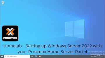 Homelab - Setting up Windows Server 2022 on your Proxmox Home Server Part 4 #Homelab