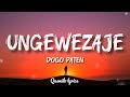 DOGO PATEN UNGEWEZAJE Official Lyrics Video