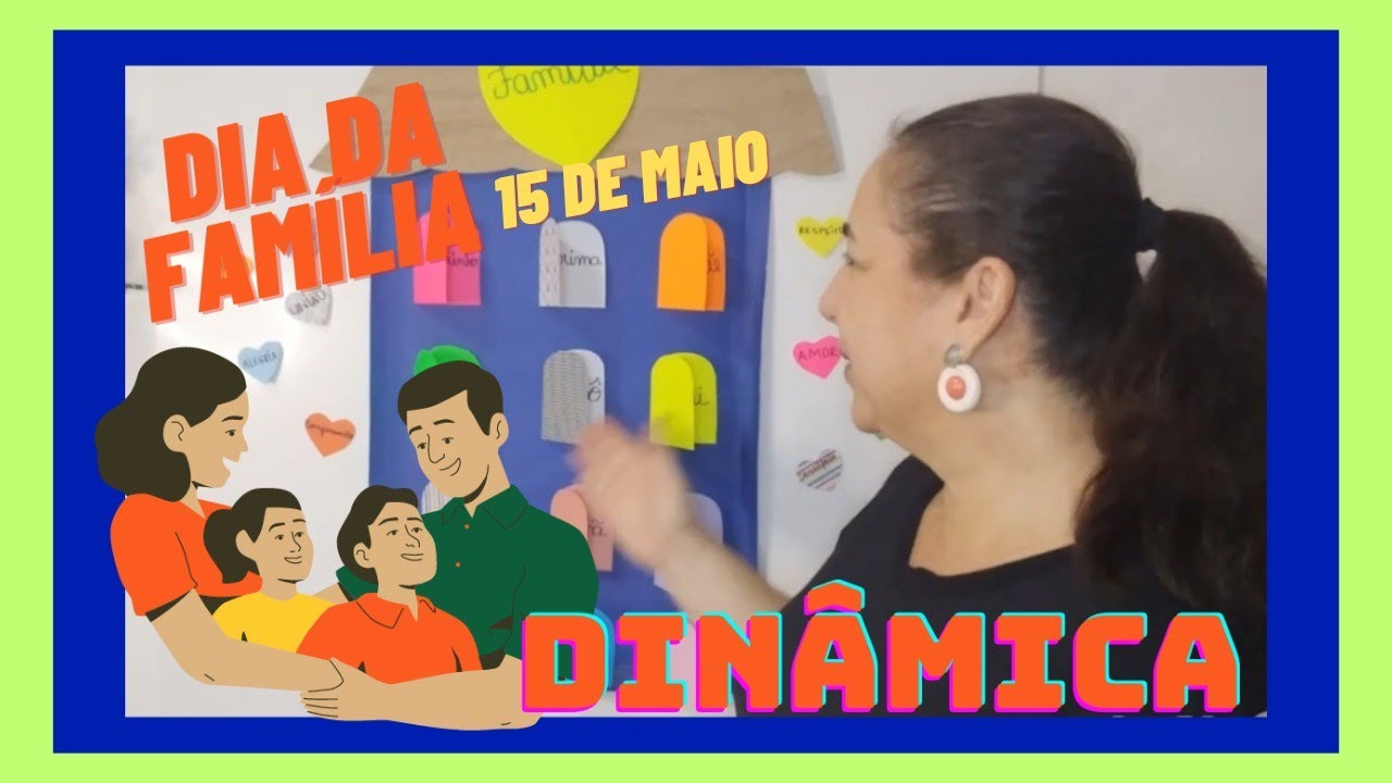 🟡DIA DA FAMÍLIA - 15 de Maio Dinâmica para professores desenvolver com ...