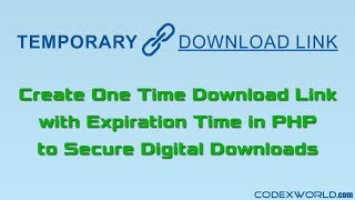 One Time Temporary Download Link with Expiration in PHP