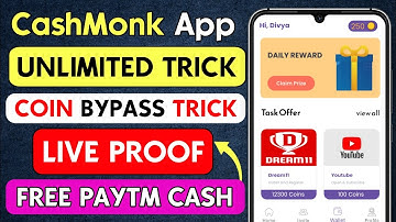 CashMonk App Payment Proof | CashMonk App Se Paisa Kaise Kamaye | CashMonk App Unlimited Trick