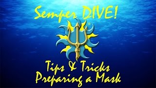 How to Prepare a SCUBA Mask for First Use
