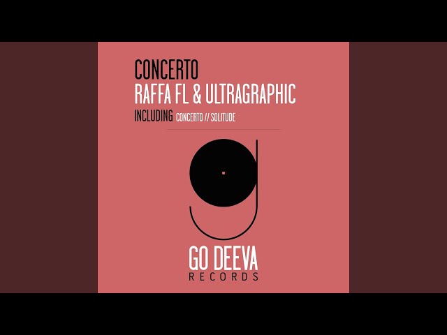 Raffa Fl & Ultragraphic - Concerto