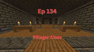 Soaring's World Java Ep 134: Pillager Class