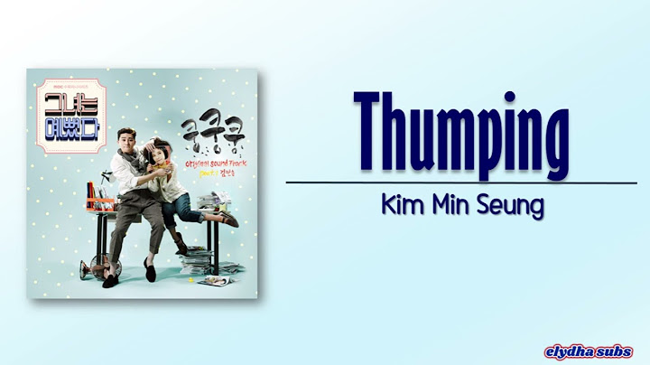 Kim Min Seung (김민승) – Thumping (쿵쿵쿵) [She Was Pretty OST – Part 1] [Rom|Eng Lyric]