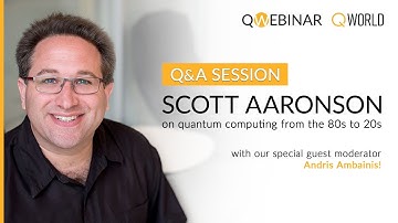 Q&A session with Scott Aaronson on quantum computing | QWorld