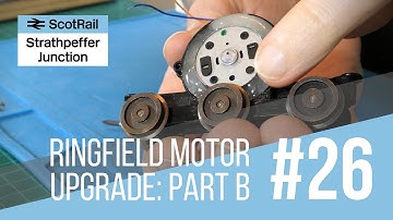 #26 Lima Class 47 Ringfield Motor Upgrade - Part B