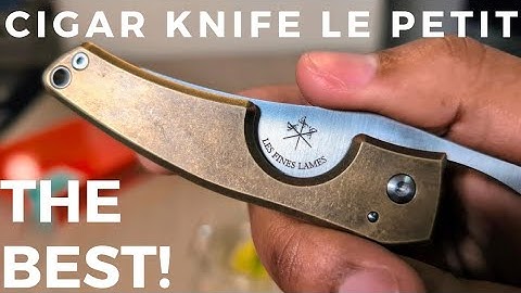 Le Petit Cigar Cutter Knife by Les Fines Lames | Full Review + New Torch Lighter Preview!