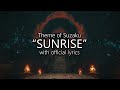 "Sunrise" with Official Lyrics (Suzaku Theme) | Final Fantasy XIV