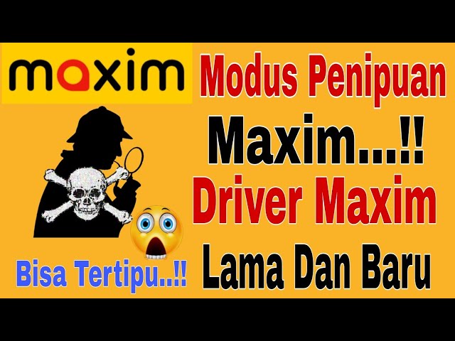Modus Penipuan Maxim...!! Driver Lama Dan Baru Bisa Tertipu ~ Maxim Ojek Online class=