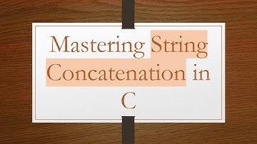 Mastering String Concatenation in C