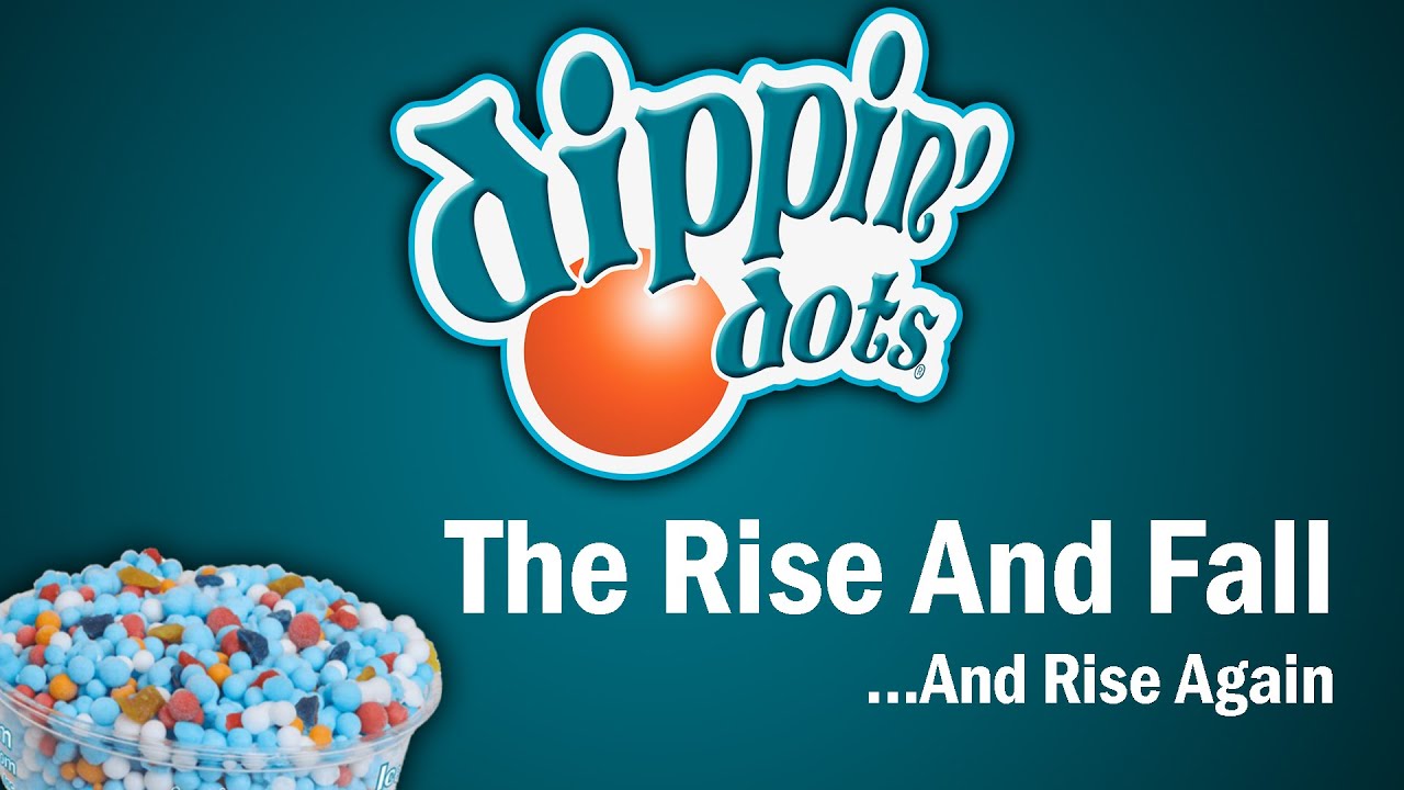 Dippin' Dots - The Rise and Fall   And Rise Again