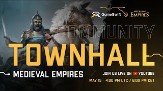 Community Townhall: GameSwift Joins "Google for Startups", Chat with Medieval Empires, and More!