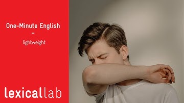 ONE-MINUTE ENGLISH: lightweight LEARN WITH LEXICAL LAB