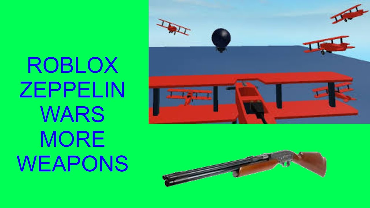 MORE NEW WEAPONS ROBLOX ZEPPELIN WARS ALPHA 0 42 UPDATE YouTube 