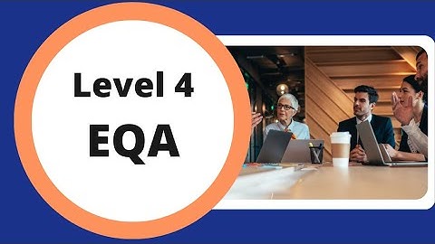 Level 4 Award in External Quality Assurance of Assessment Processes and Practice