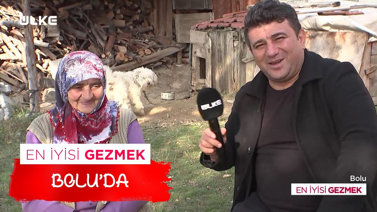 En İyisi Gezmek – Bolu | 27 Mart 2022