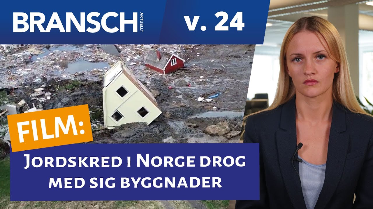 Film Jordskred I Norge Drog Med Sig Byggnader Nyhetssvepet Vecka 24 Youtube