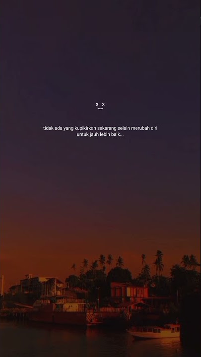 tidak ada kupikirkanselain..~story wa buat pacar tersayang bikin baper 30 detik ~ story wa 30 detik