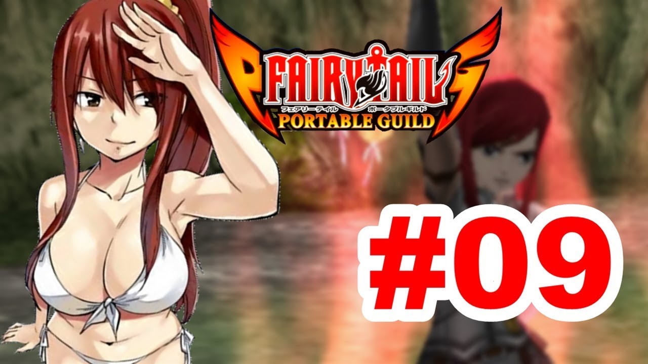 TOTALLY LOST | FAIRY TAIL PORTABLE GUILD _ PART #09