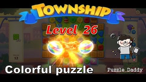 Township: Colorful Puzzle Level 26 ∥ No Booster_All level clear ∥ #puzzle_daddy