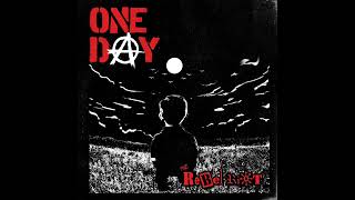 The Rebel Riot -  One Day (Full Album)