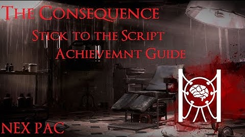 The Evil Within - The Consequence - Stick to the script (Achievement Guide)