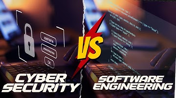 cyber security vs software engineering | Best advice for 2023