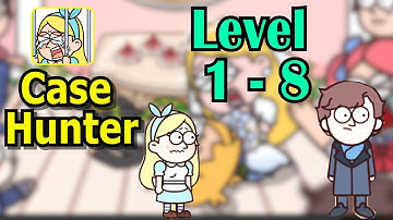 Case Hunter Level 1 - 8 | Brain funny Cases