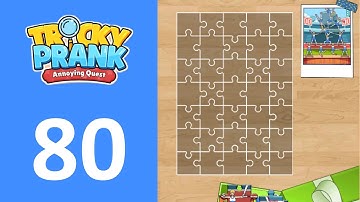 Tricky Prank: Annoying Quest - Level 80 Walkthrough Solution (Android,IOS)