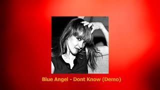 Blue Angel ft Cyndi Lauper - Dont Know (Demo)