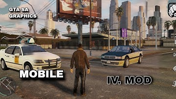 GTA SA GTA 4 Graphics Modpack V6 Android Gameplay