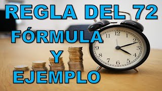 REGLA DEL 72 | ¿QUÉ es REALMENTE | Explicado Fácil con Fórmula y Ejemplo