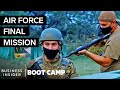 The Final Mission Air Force Trainees Face In Boot Camp | Boot Camp