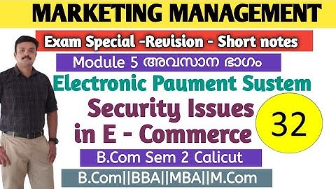 Electronic Payment Systems /Security Issues in E-Commerce/Internet Security Tools