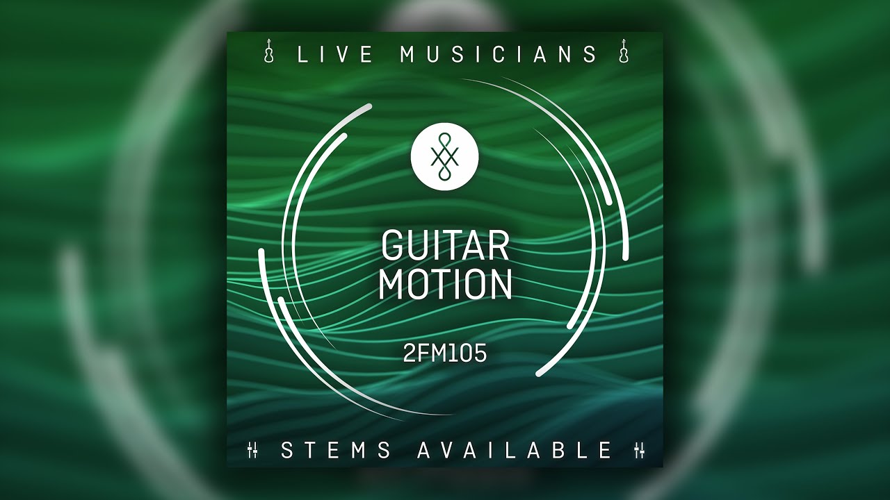2FM105 || Guitar Motion