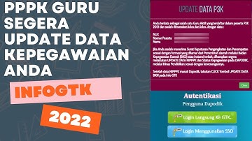 PENTING PPPK GURU SEGERA UPDATE DATA KEPEGAWAIAN ANDA UNTUK INFOGTK SEMESTER INI