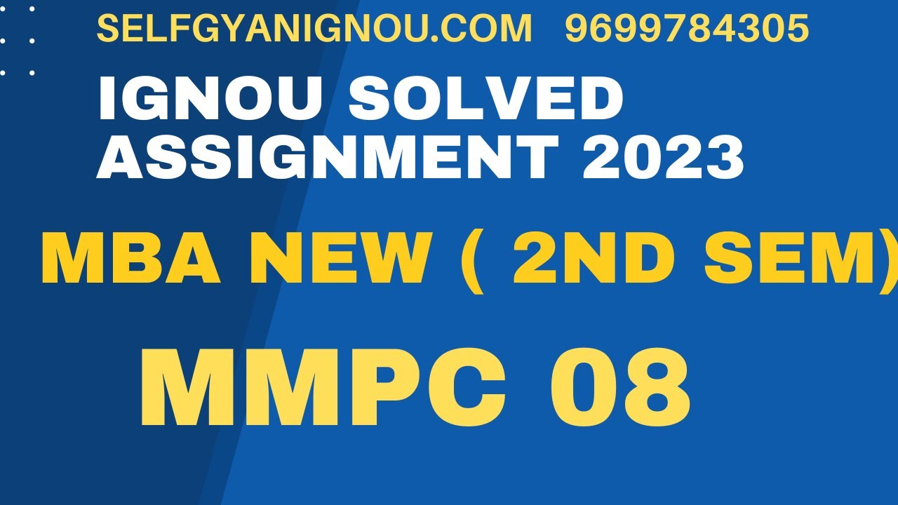 mmpc 08 solved assignment 2023 download mba 2th semester ignou. - YouTube